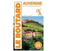 Collectif – Guide du Routard Auvergne 2025/26 : et nos meilleures activités nature – Broché