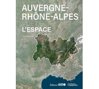 Auvergne-Rhône-Alpes Vue De L'espace