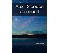 Aux 12 coups de minuit