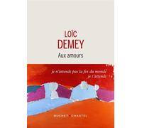 Aux amours - Collectif - Buchet-Chastel - broché - Roman