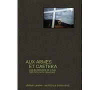 Aux armes et caetera: Les blessures de l'âme des soldats français
