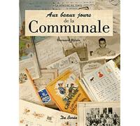 Aux beaux jours de la Communale