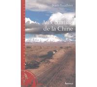 Aux confins de la Chine
