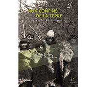 Aux confins de la terre