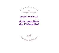 Aux confins de l'identité