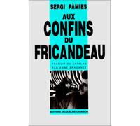 Aux confins du fricandeau