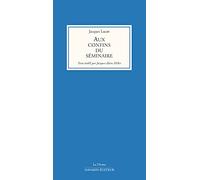 Aux confins du Séminaire