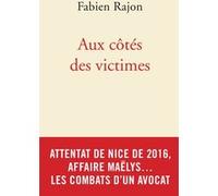 Aux côtés des victimes Fabien Rajon (Auteur)