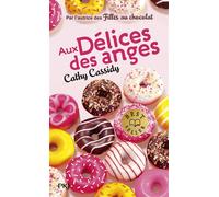 Aux délices des anges - Cathy Cassidy - Pocket Jeunesse - Poche - Roman junior dès 9 ans