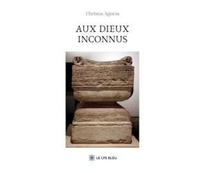 Aux dieux inconnus