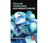 Aux endroits brisés