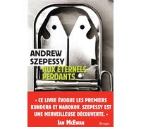 Aux éternels perdants - Andrew Szepessy - Rivages - broché - Roman