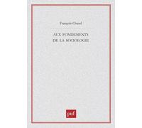 Aux Fondements De La Sociologie