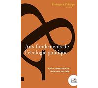 Aux fondements de l'écologie politique