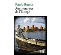 Aux frontières de l'Europe