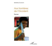 Aux frontières de l'Occident Roman - Barthélémy Courmont - L'harmattan - broché - Roman