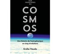 Aux frontières du cosmos Ersilia Vaudo (Auteur)