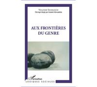 Aux frontières du genre - Arnaud Alessandrin - L'harmattan - broché - Essai