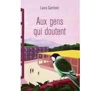 Aux gens qui doutent - Gamboni laura - Slatkine - broché - Essai