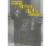 Aux marches du palais - Mémoires du preneur d'otages