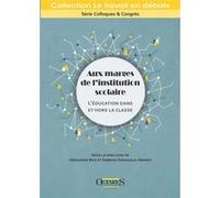 Aux marges de l'institution scolaire