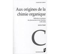 AUX ORIGINES DE LA CHIMIE ORGANIQUE