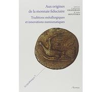 Aux origines de la monnaie fiduciaire