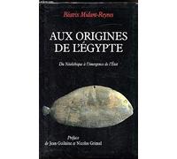 Aux origines de l'Égypte : Du Néolithique à l'émergence de l'État
