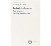 Aux origines de l'histoire globale