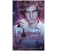 Aux Origines De Sangs Eternels - Léo