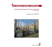 Aux origines des cimetieres contemporains - Florence Bertrand - Publication Universite Provence - broché - Etude