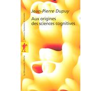 Aux origines des sciences cognitives