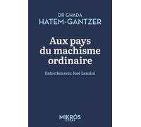 Aux pays du machisme ordinaire