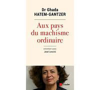 Aux pays du machisme ordinaire