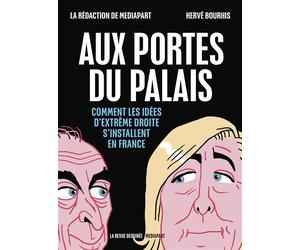 Aux portes palais - comment idees extreme dro - Collectif+bouhris - La Revue Dessinee - broché - Bande dessinée