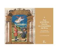 Laurence Ciavaldini-riviere – Aux premières heures du monastère de Brou – Broché