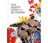 Aux quatre coins du monde