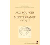Aux sources de la méditerranée antique