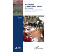 Aux sources de la pédagogie sociale Écrits choisis - Helena Radlinska - L'harmattan - broché - Etude