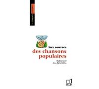 Aux sources des chansons populaires – Éditions Belin