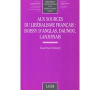 Aux sources du libéralisme français