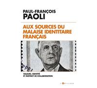 aux sources du malaise identitaire français