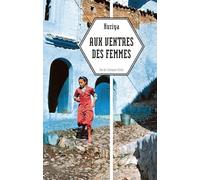 Aux ventres des femmes