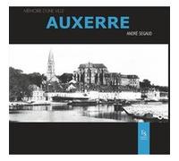 Auxerre André Segaud (Auteur)