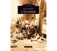 Auxerre (Les environs d')
