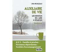 Auxiliaire de vie: Les dessous de l'aide à domicile