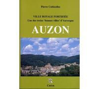 Auzon - Ville Royale Fortifiée