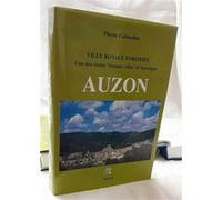 Auzon ville royale fortifiée Pierre Cubizolles (Auteur)