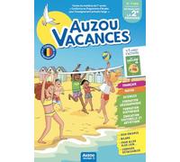 Auzou vacances - de la 1e primaire à la 2e primaire