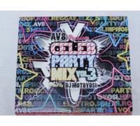 AV8 PRESENTS CELEB PARTY MIX VOL.3